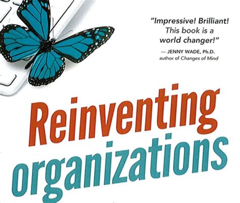  Reinventing Organizations: A Journey